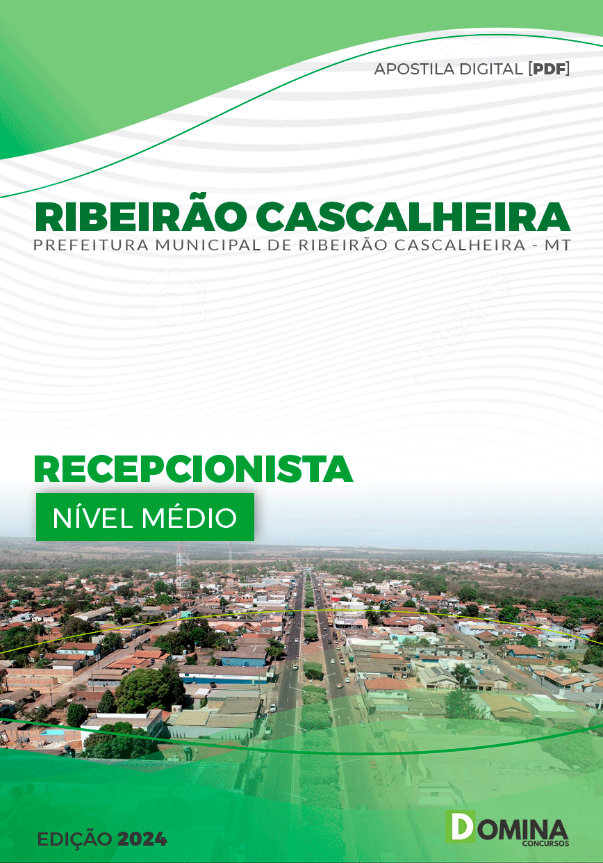 Apostila Pref Ribeirão Cascalheira MT 2024 Recepcionista