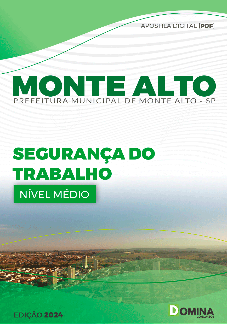 Apostila Prefeitura Monte Alto SP 2024 Segurança do Trabalho