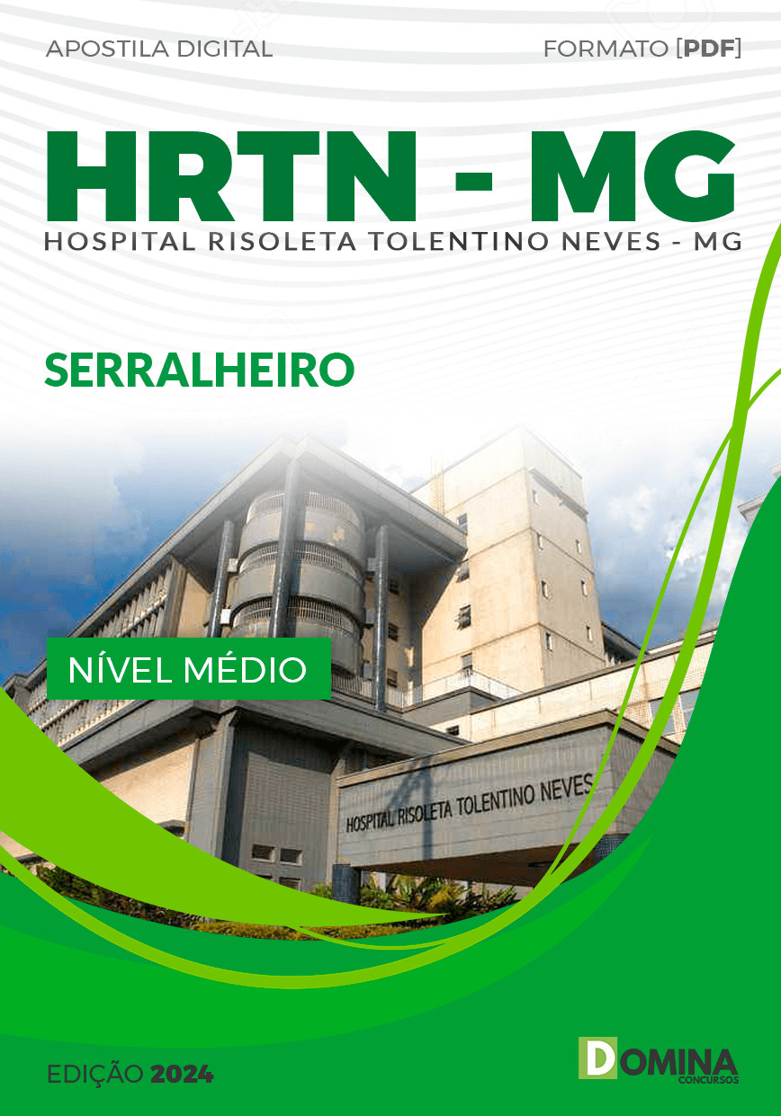 Apostila HRTN MG 2024 Serralheiro