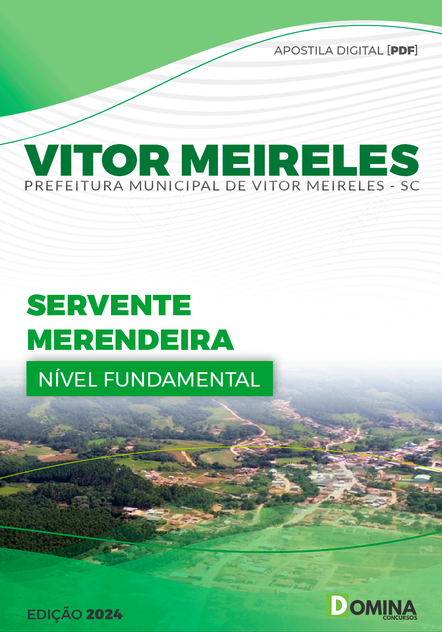 Apostila Pref Vitor Meireles SC 2024 Servente Merendeira