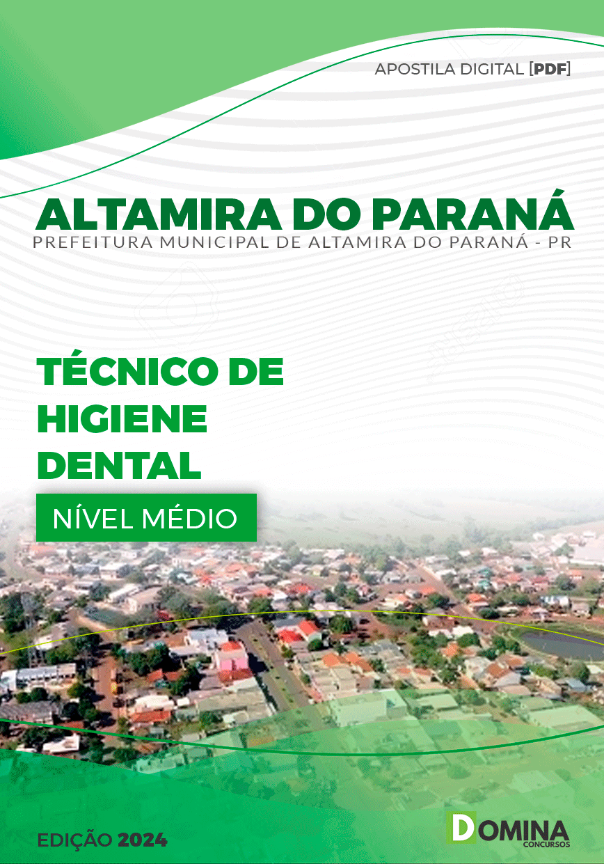 Apostila Pref Altamira Do Paraná PR 2024 Técnico Higiene Dental