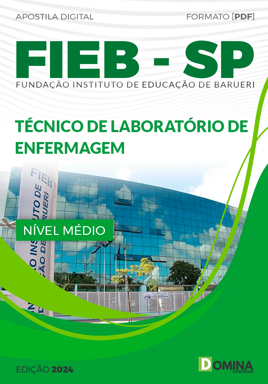 FIEB Barueri SP 2024 Técnico de Laboratório de Enfermagem