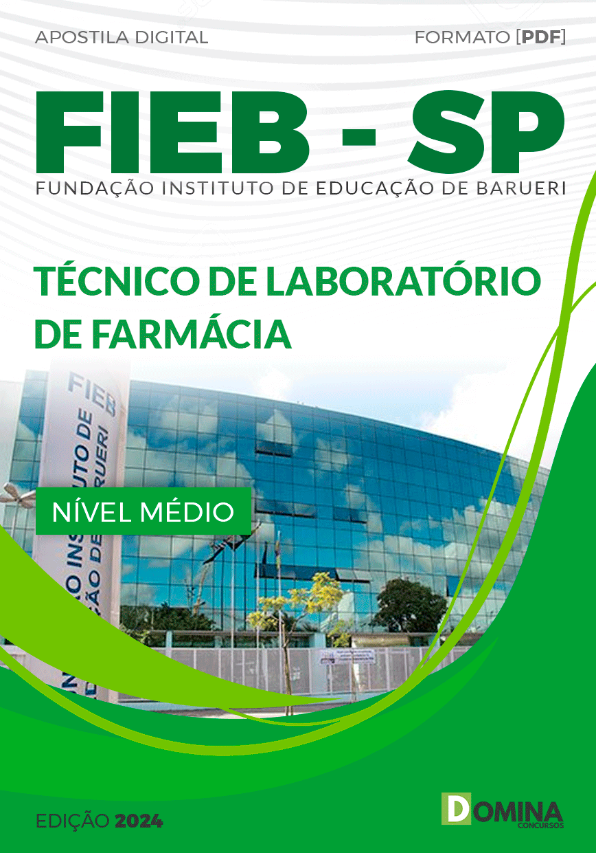 FIEB Barueri SP 2024 Técnico de Laboratório de Farmácia
