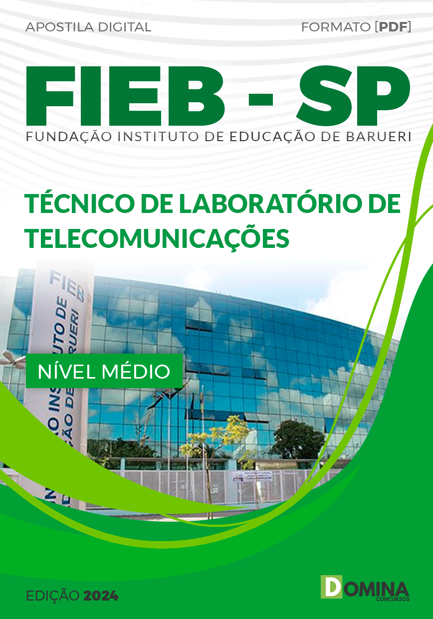 FIEB Barueri SP 2024 Técnico de Laboratório Telecomunicações
