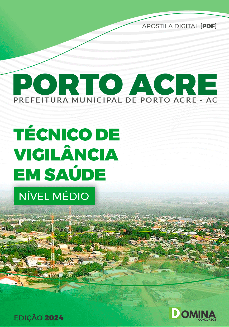 Apostila Pref Porto Acre AC 2024 Técnico de Vigilância em Saúde