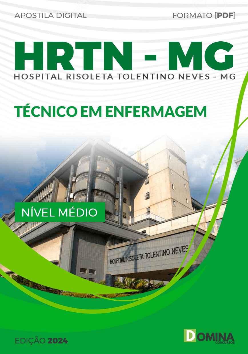 Apostila HRTN MG 2024 Técnico Enfermagem