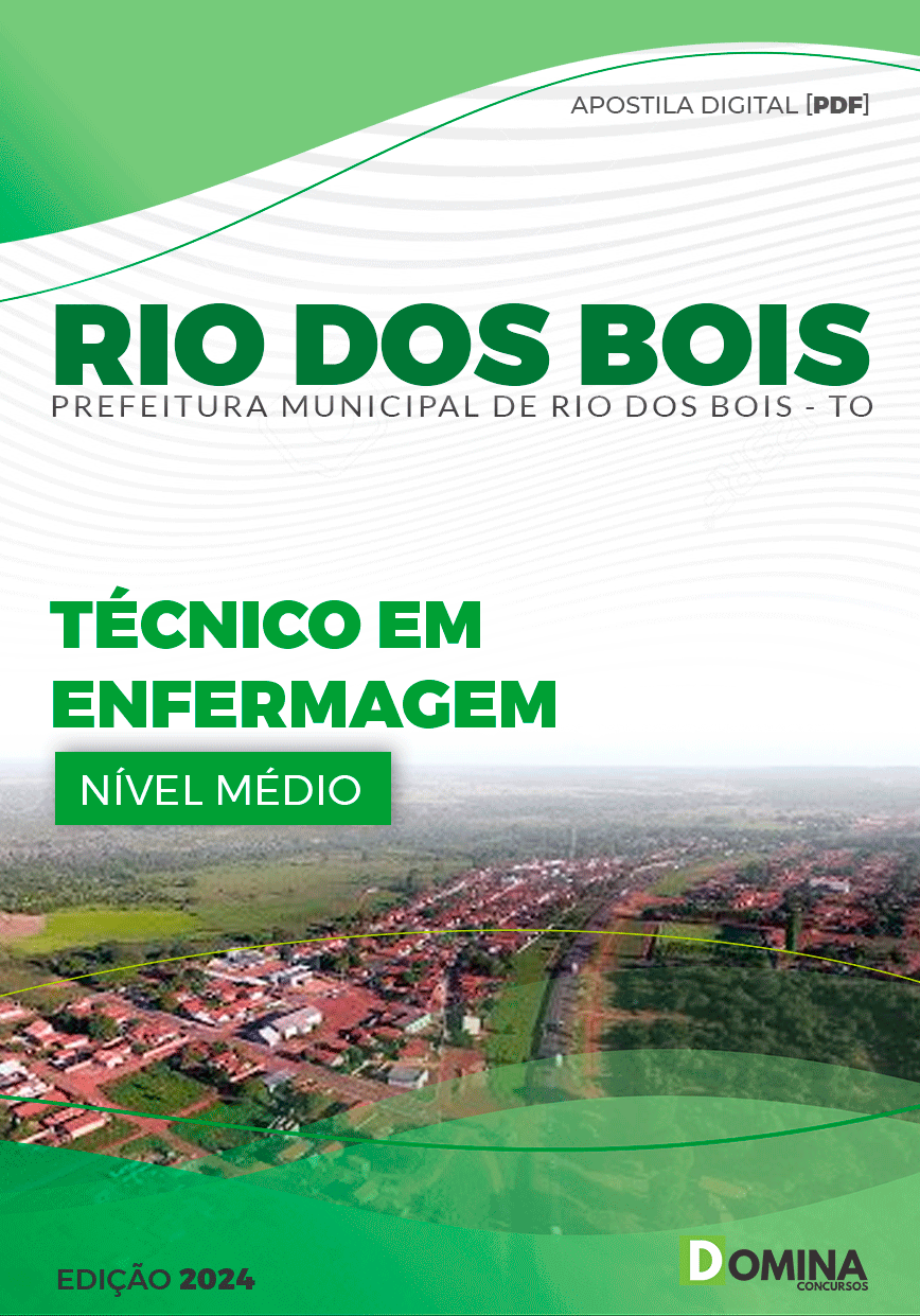 Apostila Pref Rio dos Bois TO 2024 Técnico em Enfermagem