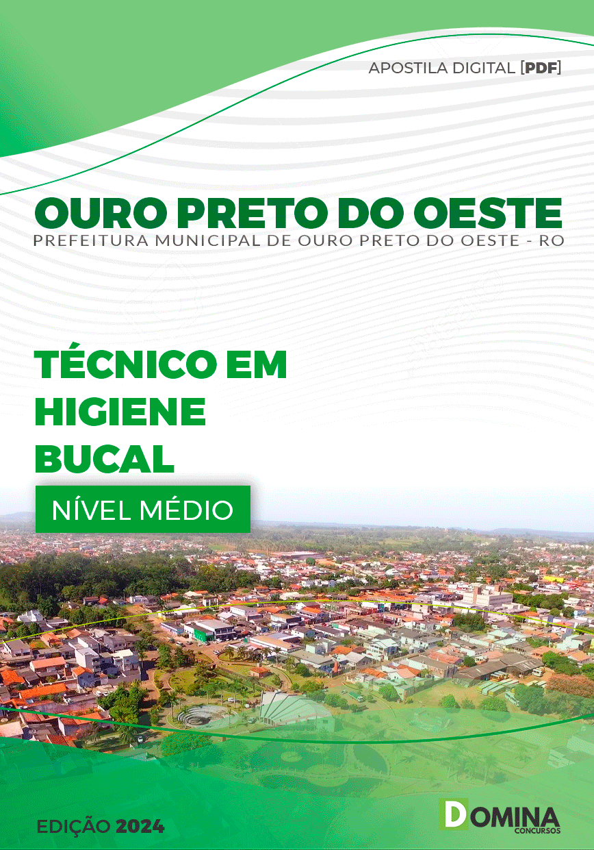 Apostila Pref Ouro Preto do Oeste RO 2024 Técnico Higiene Bucal