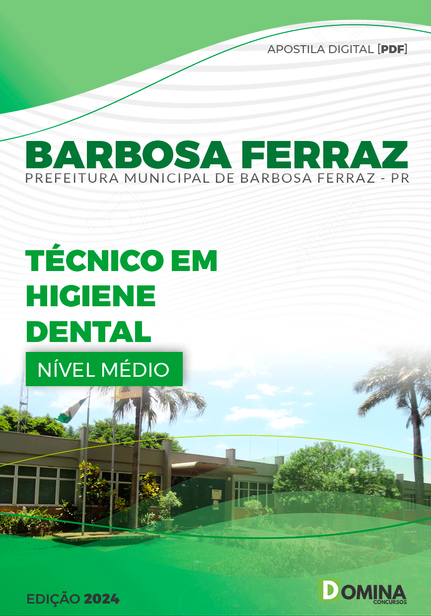 Apostila Pref Barbosa Ferraz PR 2024 Técnico Higiene Dental