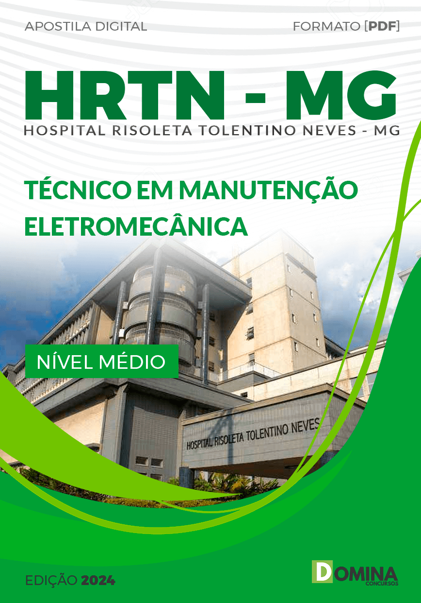 Apostila HRTN MG 2024 Técnico Manutenção Eletromecânica