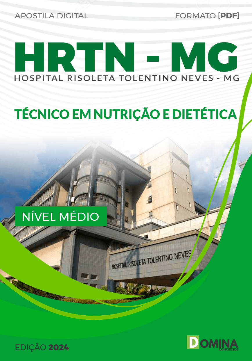 Apostila HRTN MG 2024 Técnico Nutrição Dietética