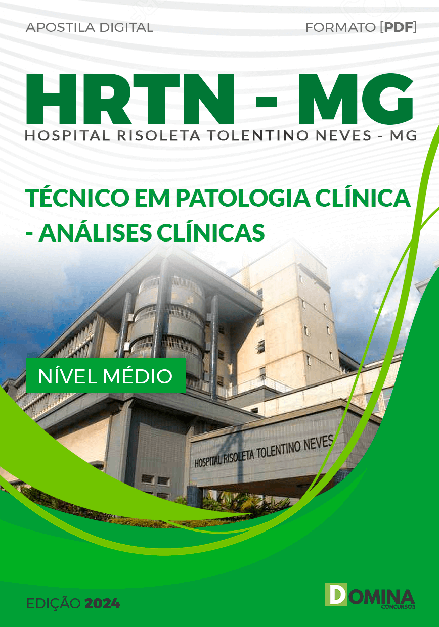 Apostila HRTN MG 2024 Técnico Patologia Clínica Análises Clínicas
