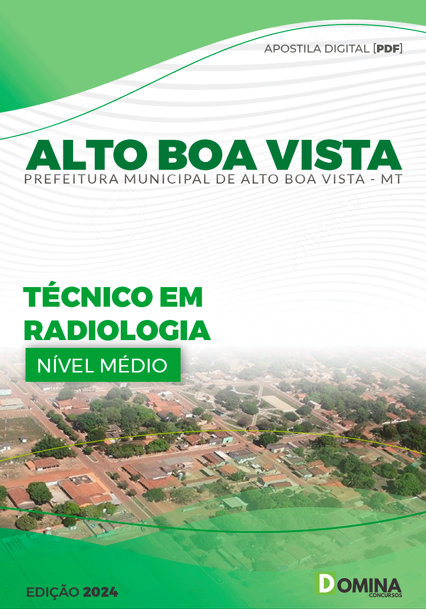 Apostila Pref Alto Boa Vista MT 2024 Técnico Radiologia