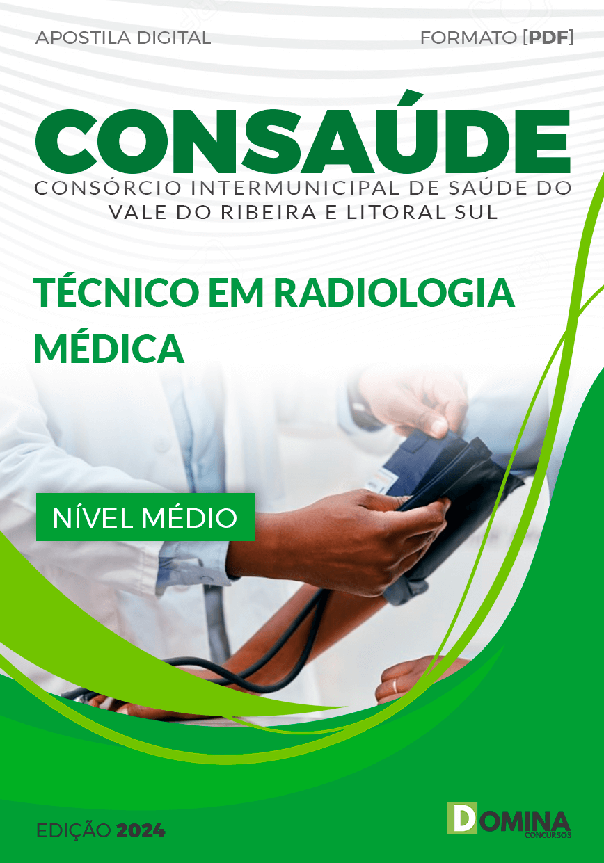 Apostila Seletivo CONSAÚDE 2024 Técnico Radiologia Médica