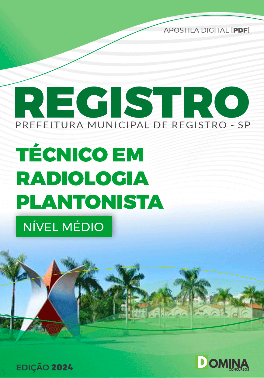 Apostila Prefeitura Registro SP 2024 Técnico Radiologia Plantonista
