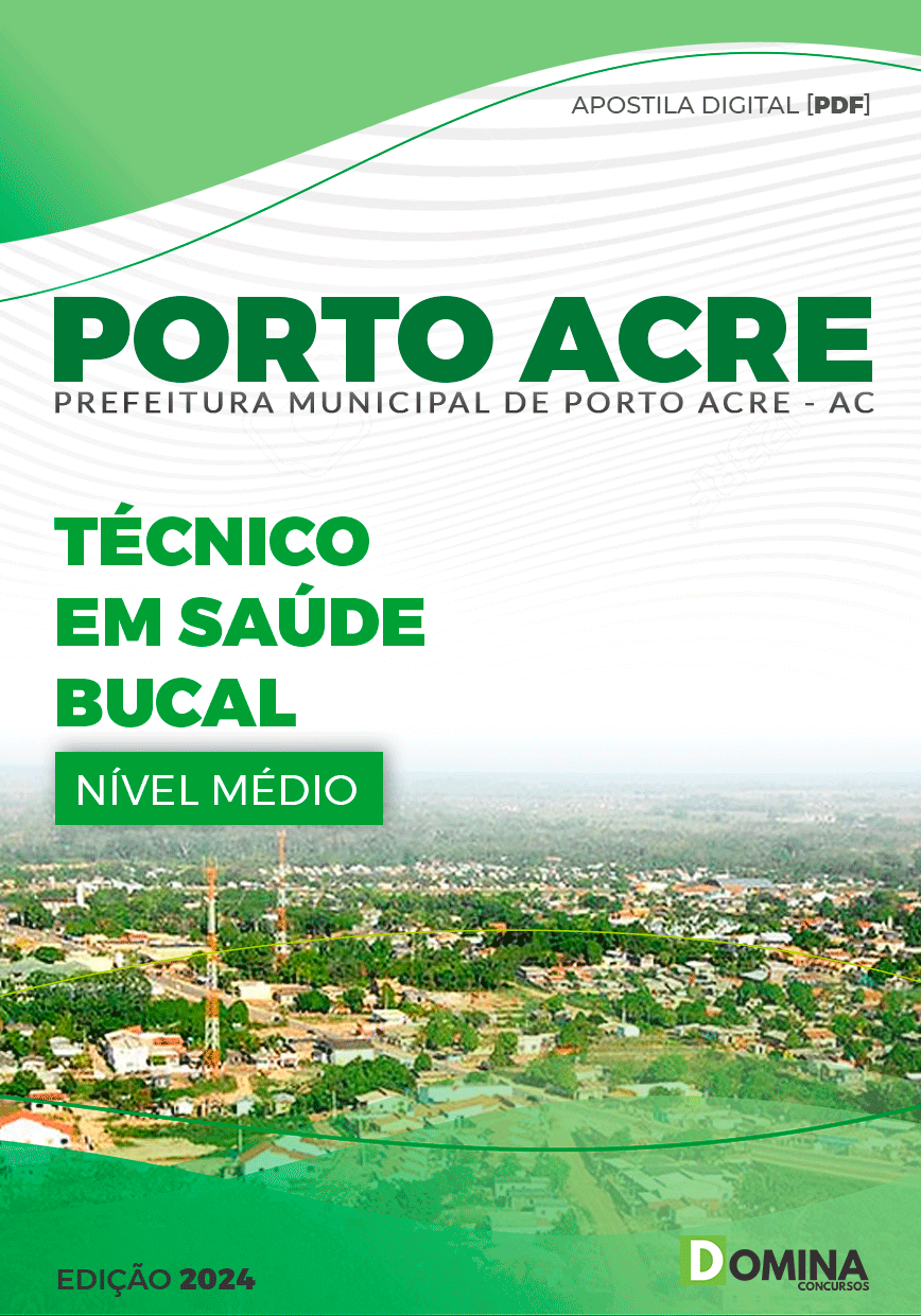 Apostila Prefeitura Porto Acre AC 2024 Técnico em Saúde Bucal