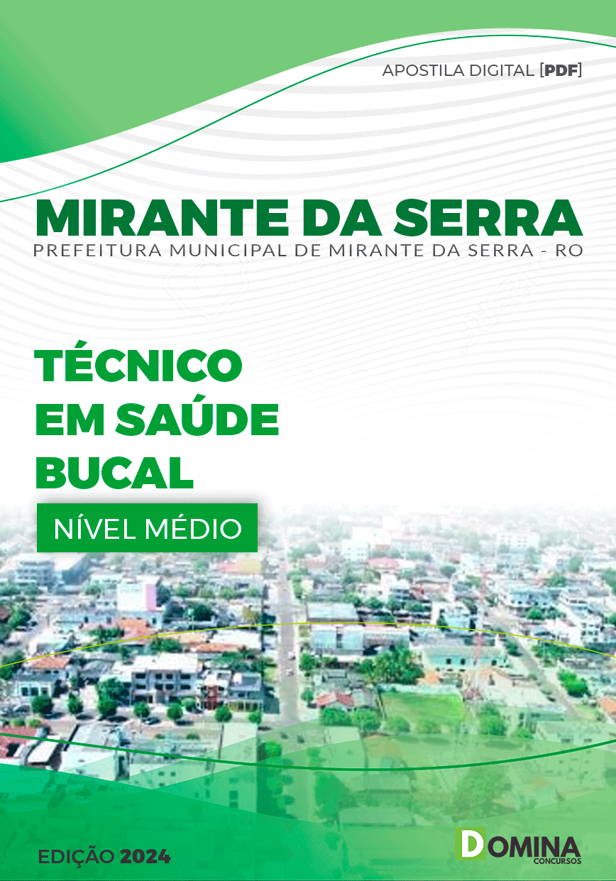 Apostila Pref Mirante da Serra RO 2024 Técnico em Saúde Bucal
