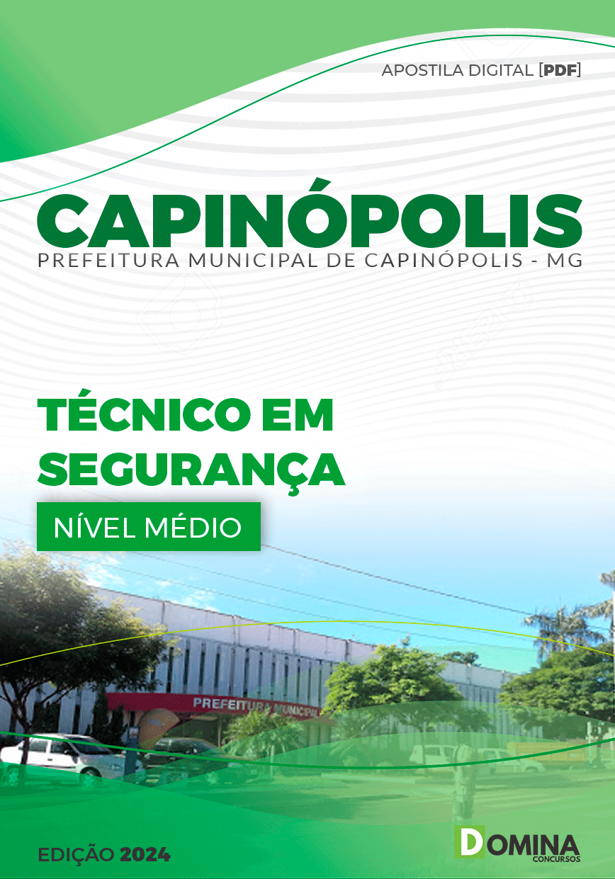 Apostila Prefeitura Capinópolis MG 2024 Técnico em Segurança