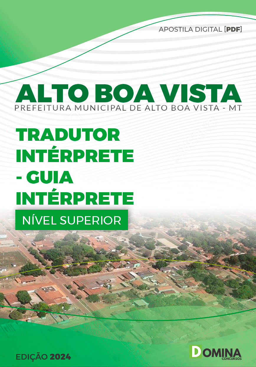 Apostila Pref Alto Boa Vista MT 2024 Tradutor Interprete Guia Interprete