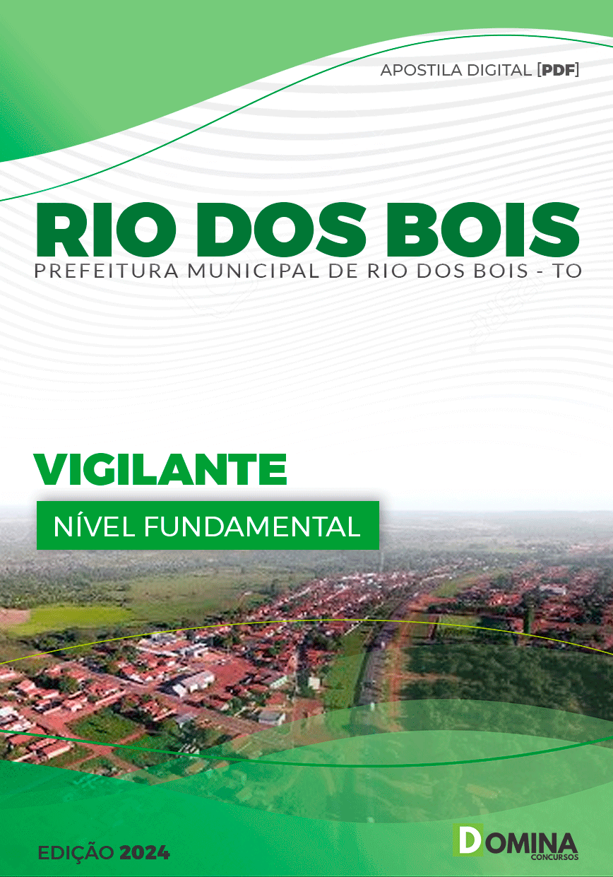 Apostila Pref Rio dos Bois TO 2024 Vigilante