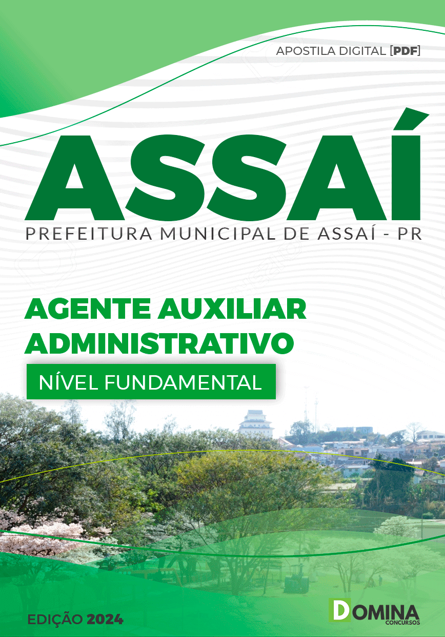 Apostila Prefeitura Assaí PR 2024 Auxiliar Administrativo