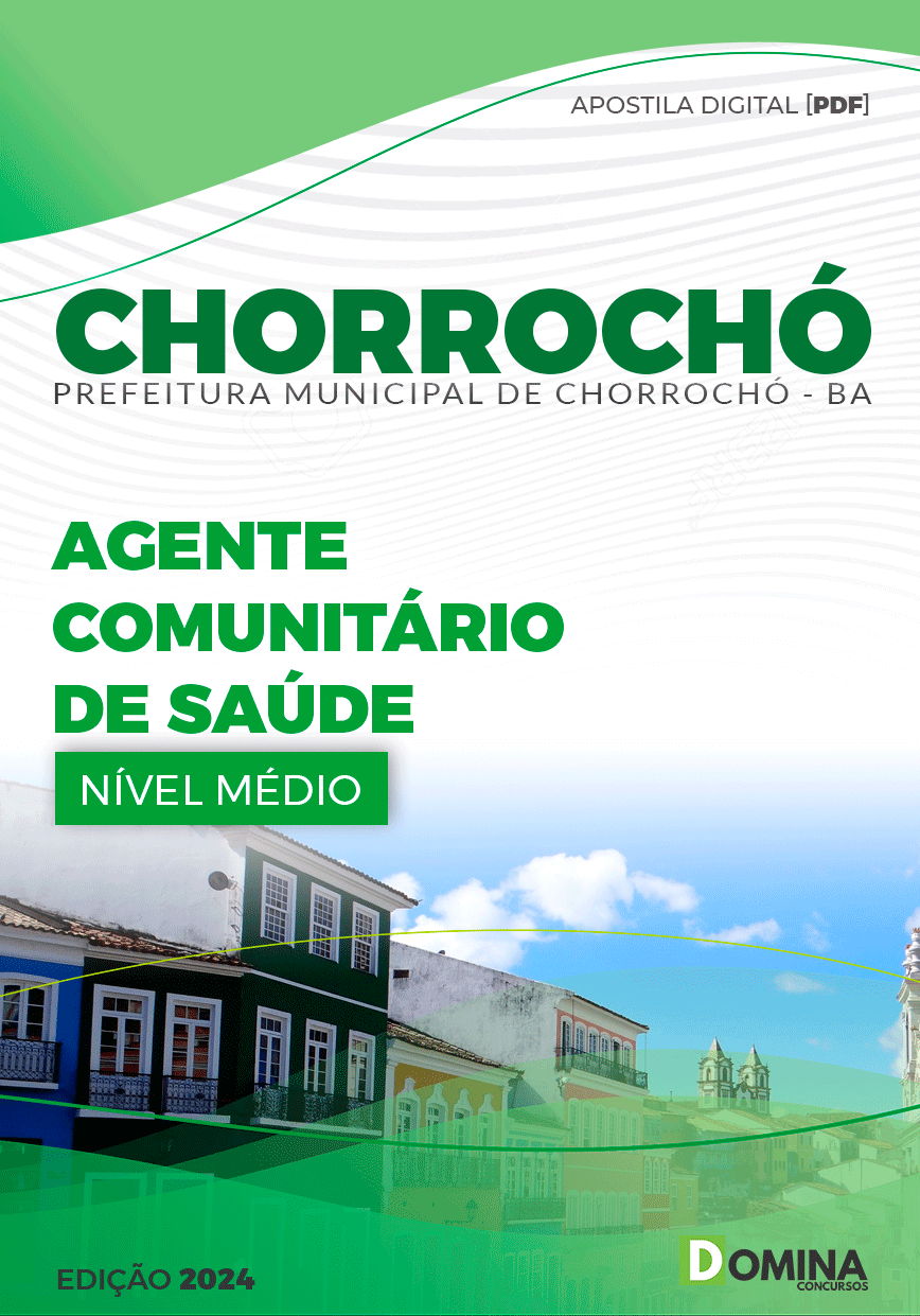 Apostila Prefeitura Chorrochó BA 2024 Agente Comunitário Saúde