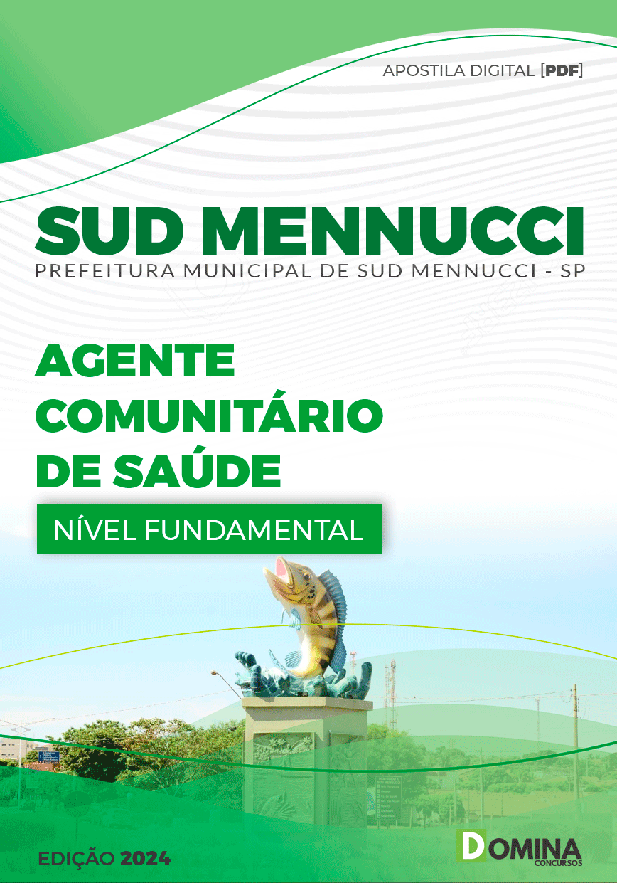 Apostila Prefeitura Sud Mennucci SP 2024 Agente Comunitário de Saúde