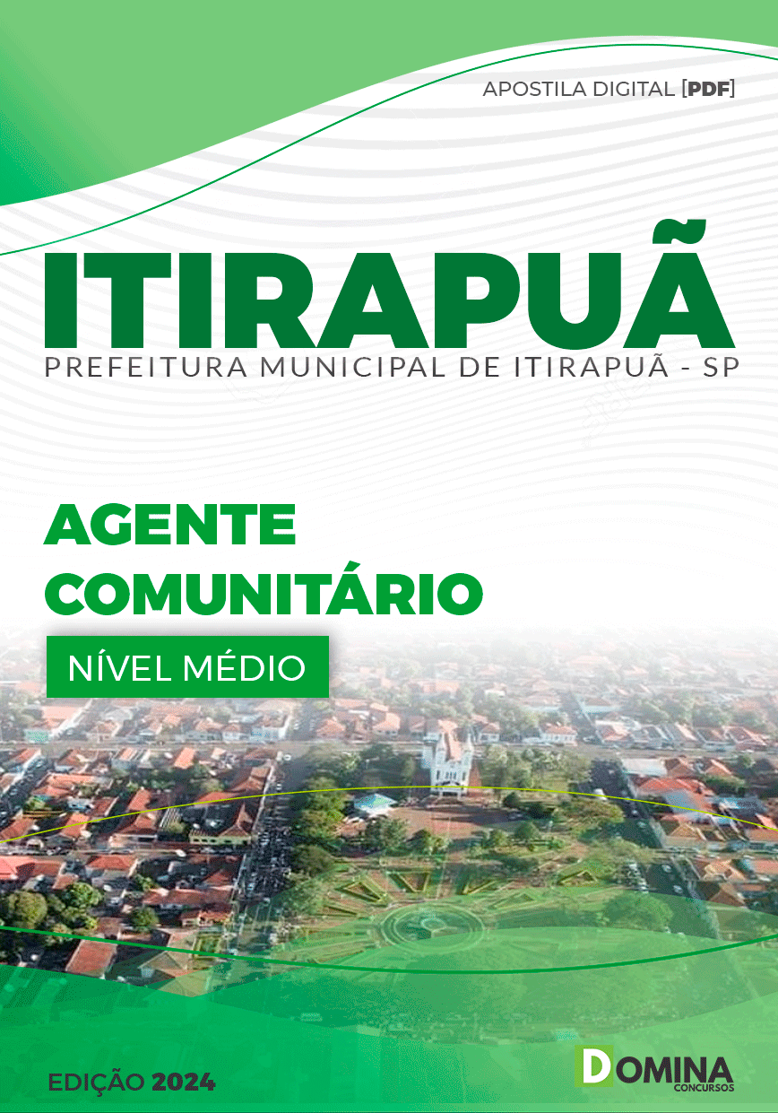 Apostila Prefeitura Itirapuã SP 2024 Agente Comunitário