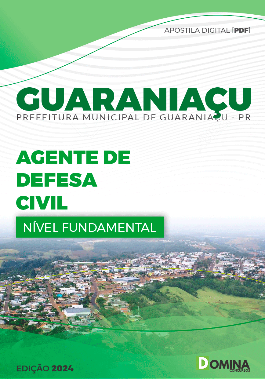 Apostila Prefeitura Guaraniaçu PR 2024 Agente de Defesa Civil