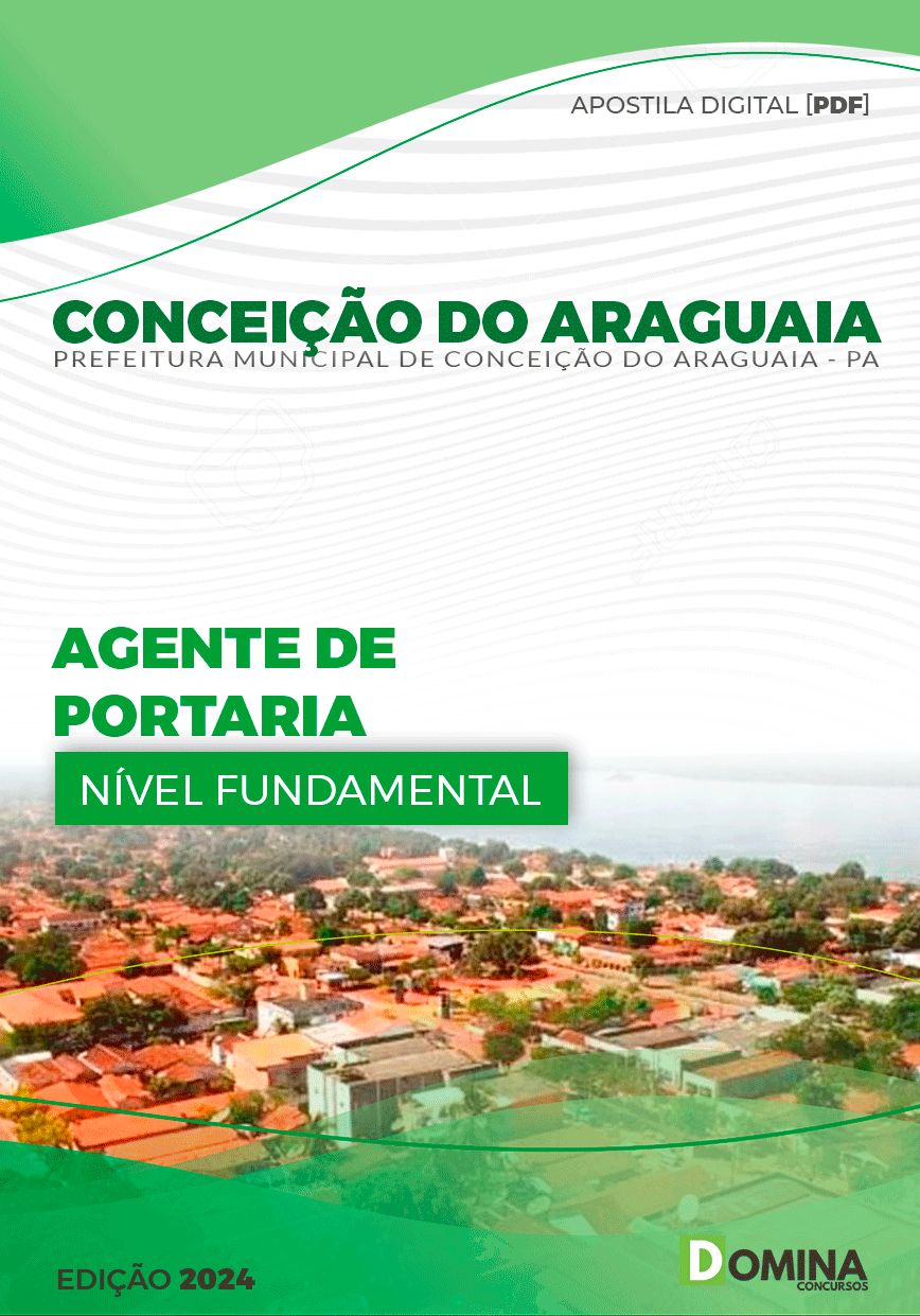 Apostila Prefeitura Conceição do Araguaia PA 2024 Agente De Portaria