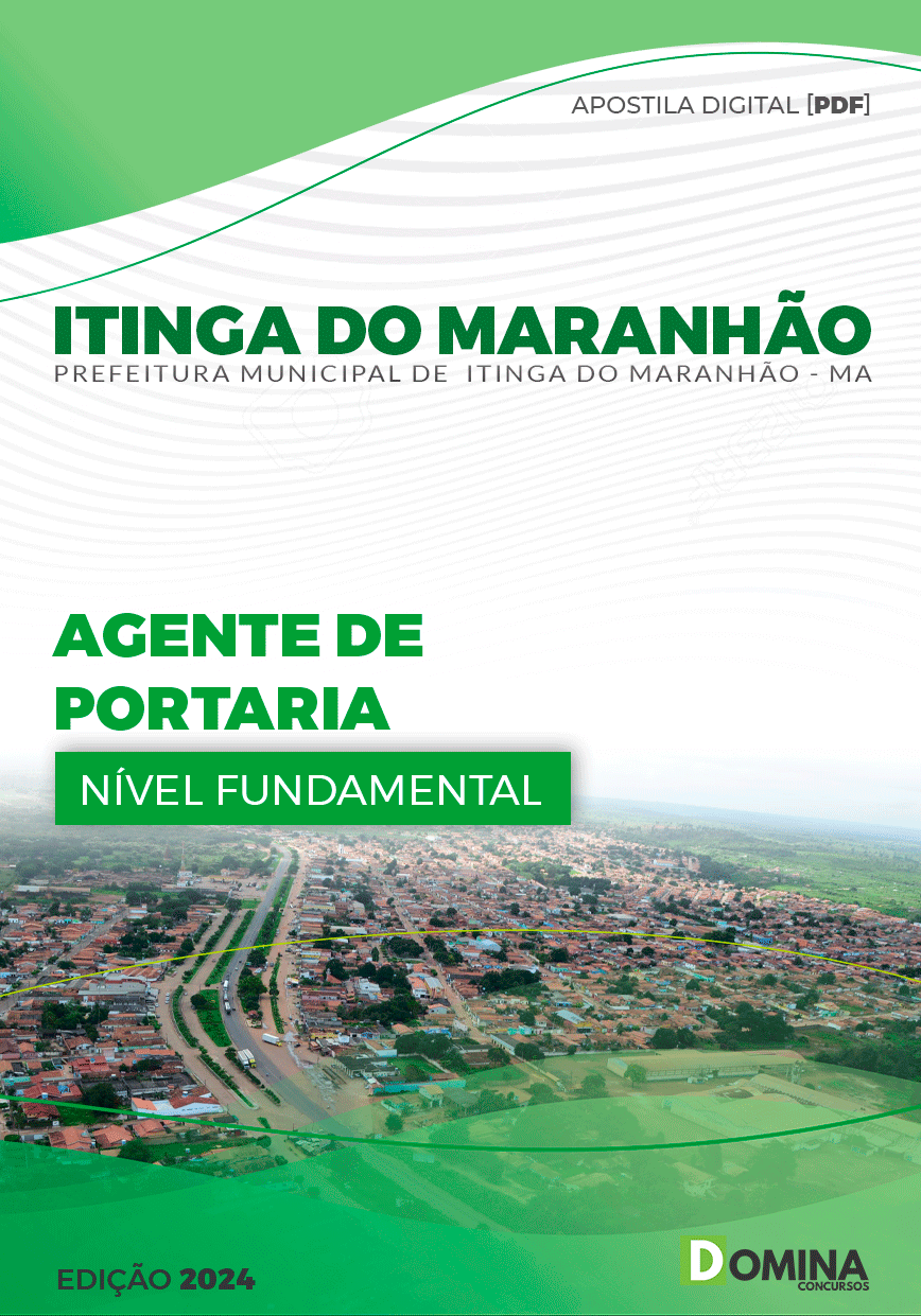 Apostila Prefeitura Itinga do Maranhão MA 2024 Agente de Portaria
