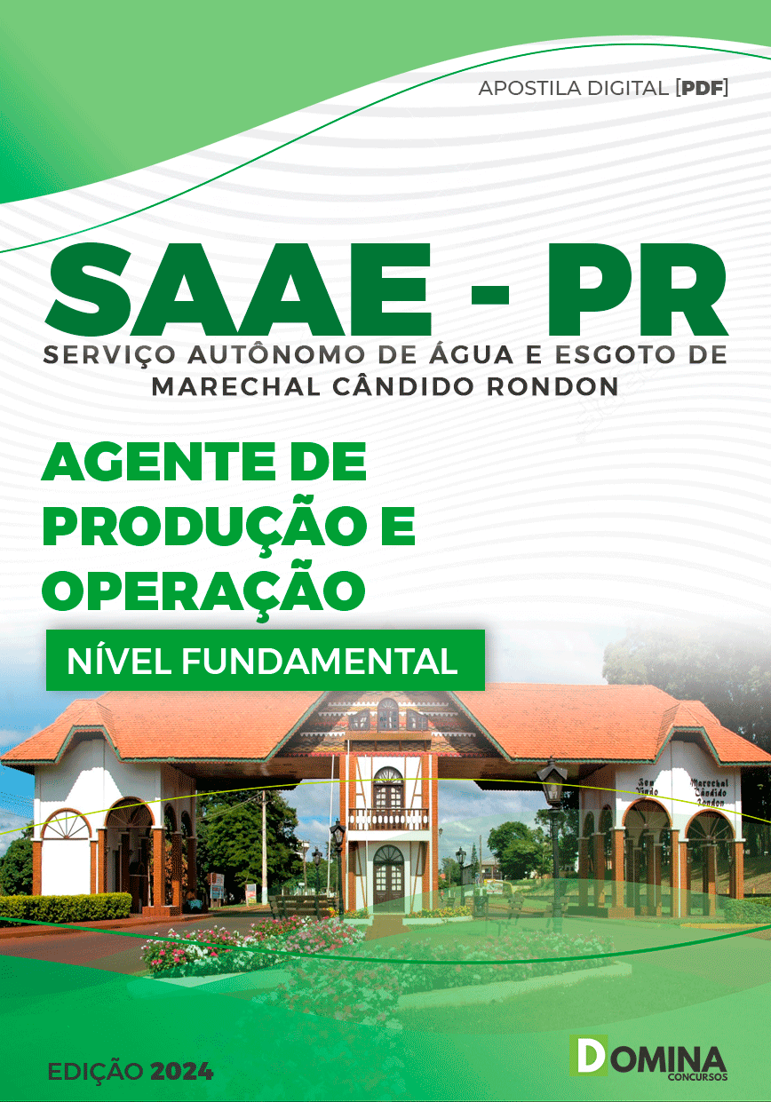 Apostila SAAE Marechal Cândido Rondon PR 2024 Ag Produção