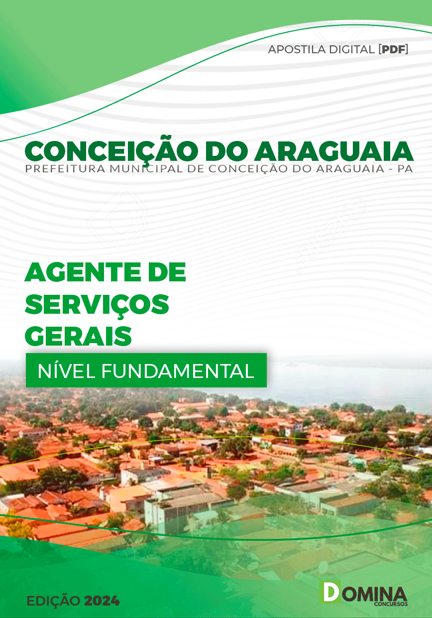 Apostila Prefeitura Conceição do Araguaia PA 2024 Agente De Serviços Gerais