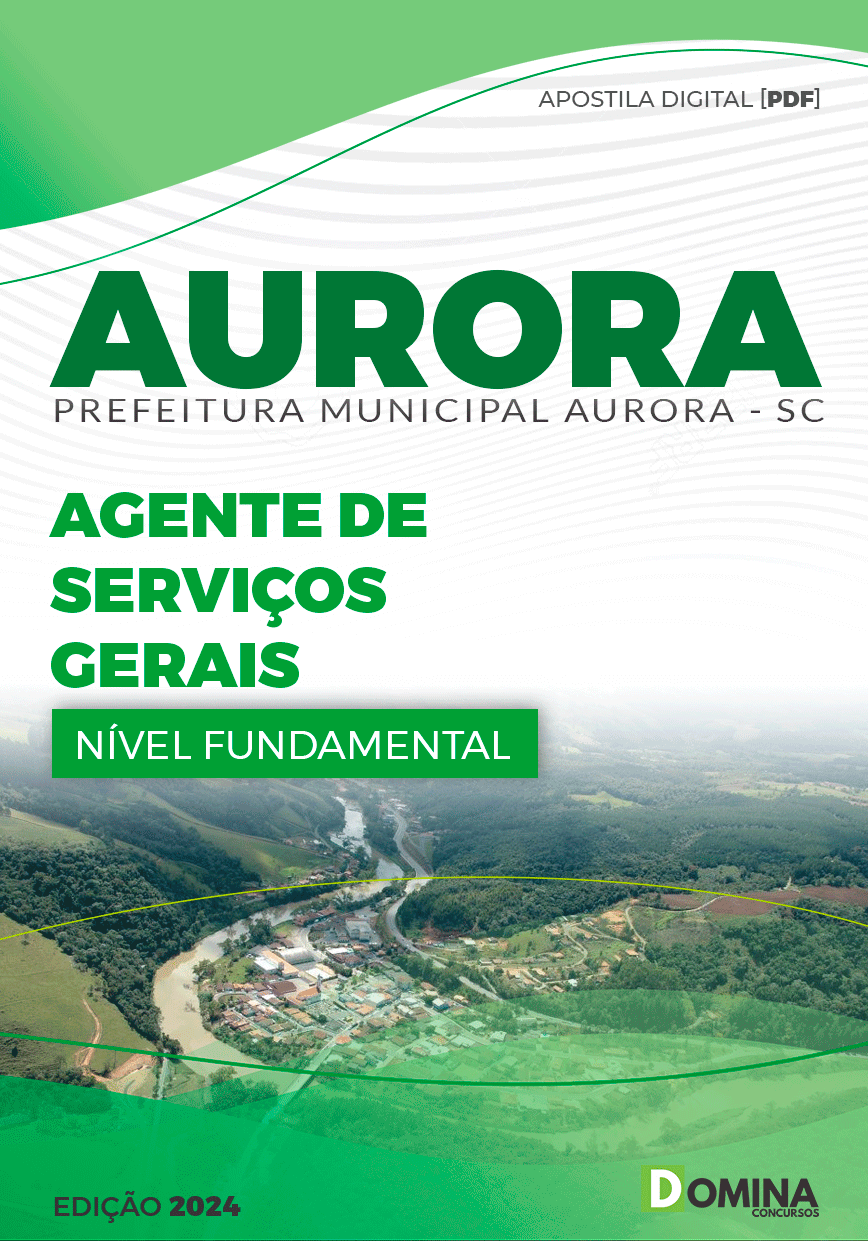 Apostila Prefeitura Aurora SC 2024 Agente de Serviços Gerais