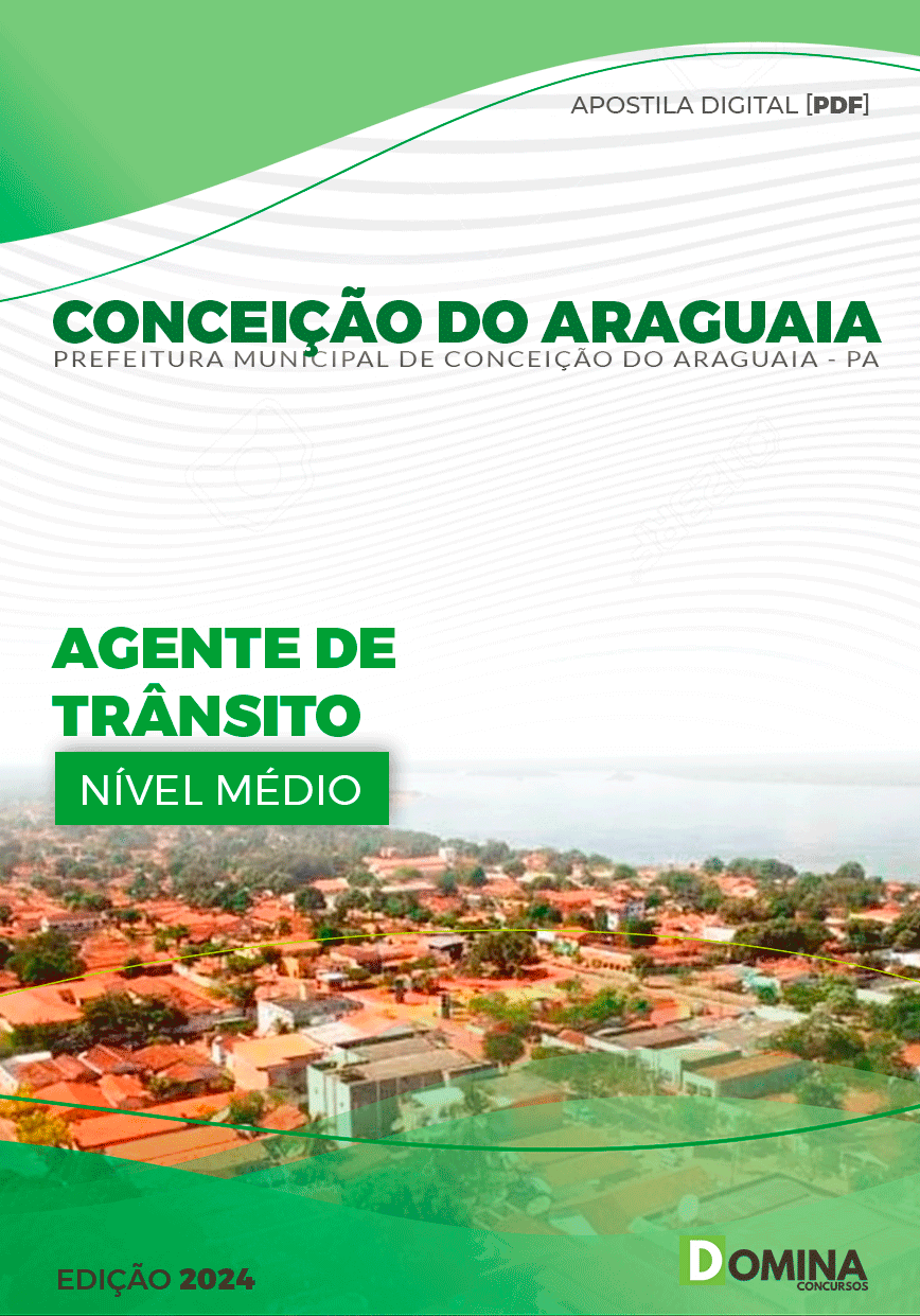 Apostila Prefeitura Conceição do Araguaia PA 2024 Agente De Trânsito