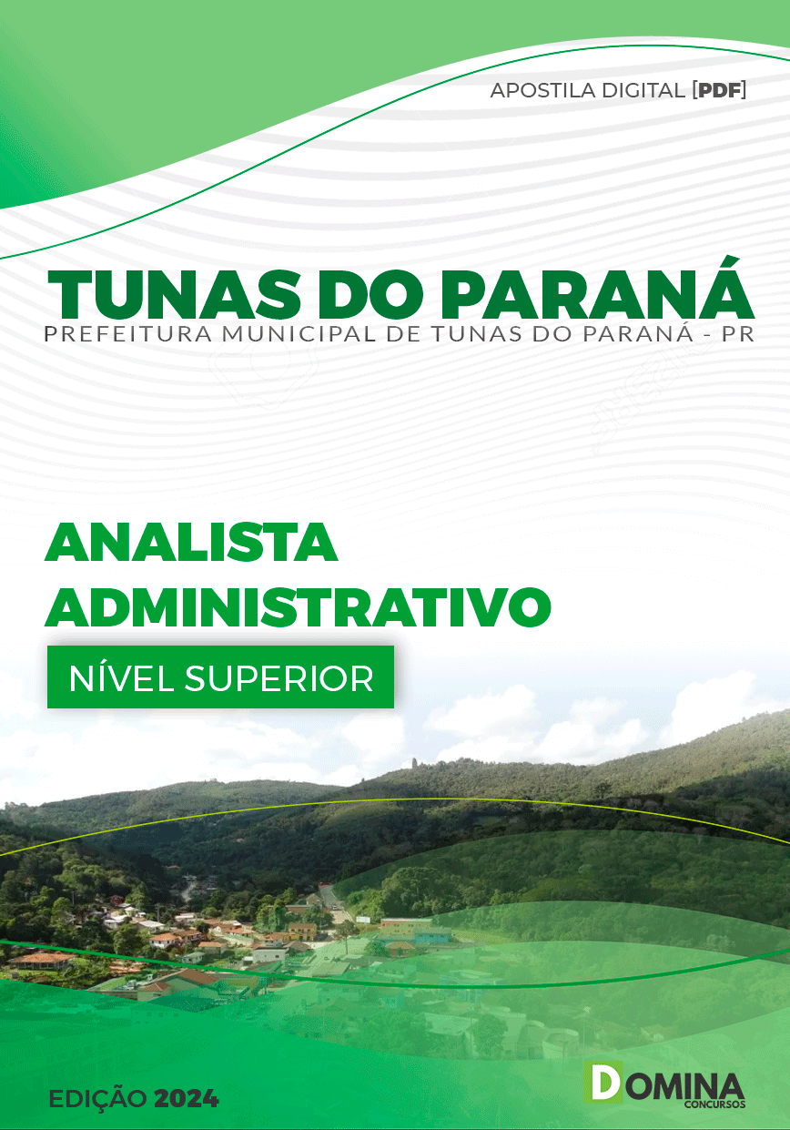 Apostila Prefeitura Tunas do Paraná PR 2024 Analista Administrativo