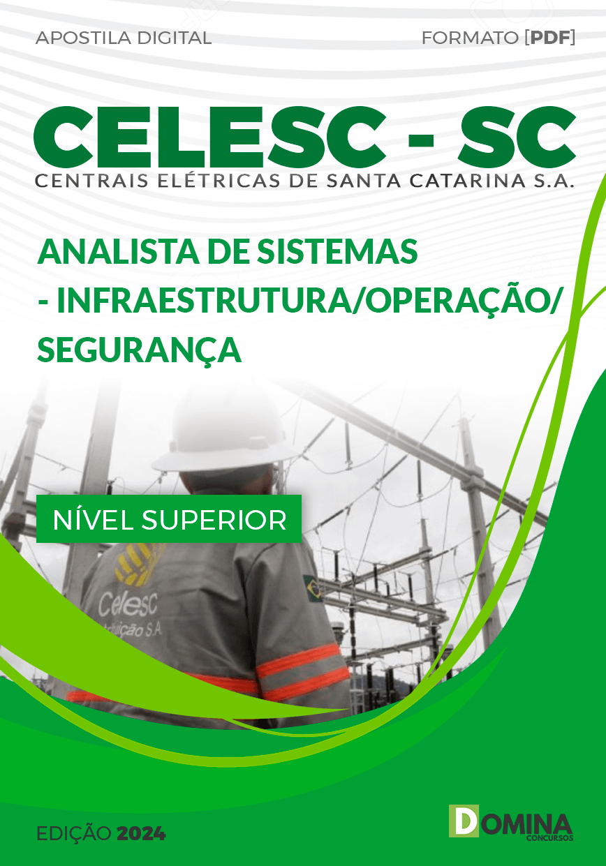Apostila CELESC SC 2024 Analista de Sistema Infraestrutura