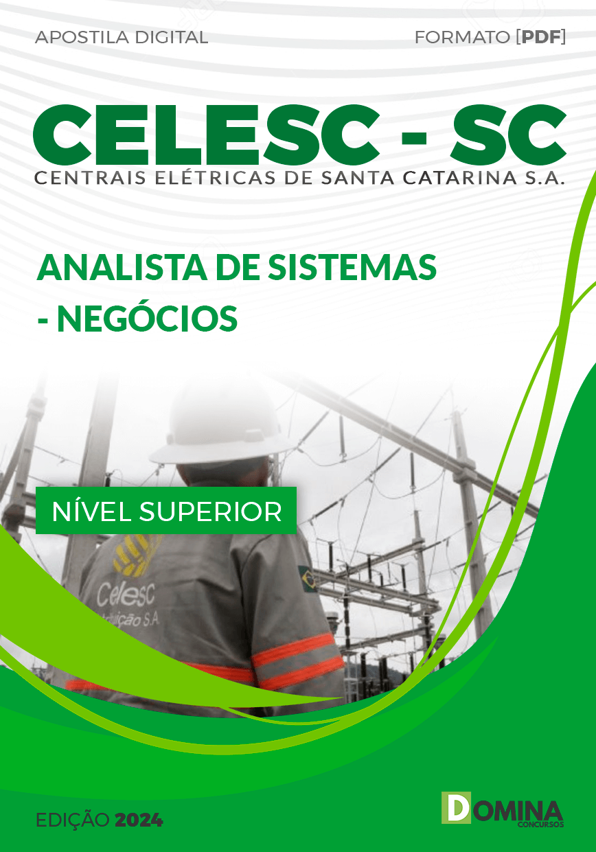 Apostila CELESC SC 2024 Analista de Sistema Negócios