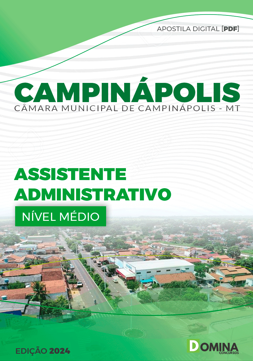 Apostila Câmara Campinápolis MT 2024 Assistente Administrativo