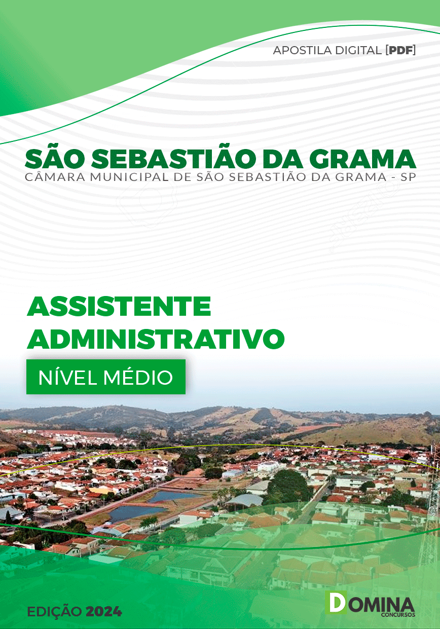 Apostila Câmara São Sebastião da Grama SP 2024 Assistente Administrativo