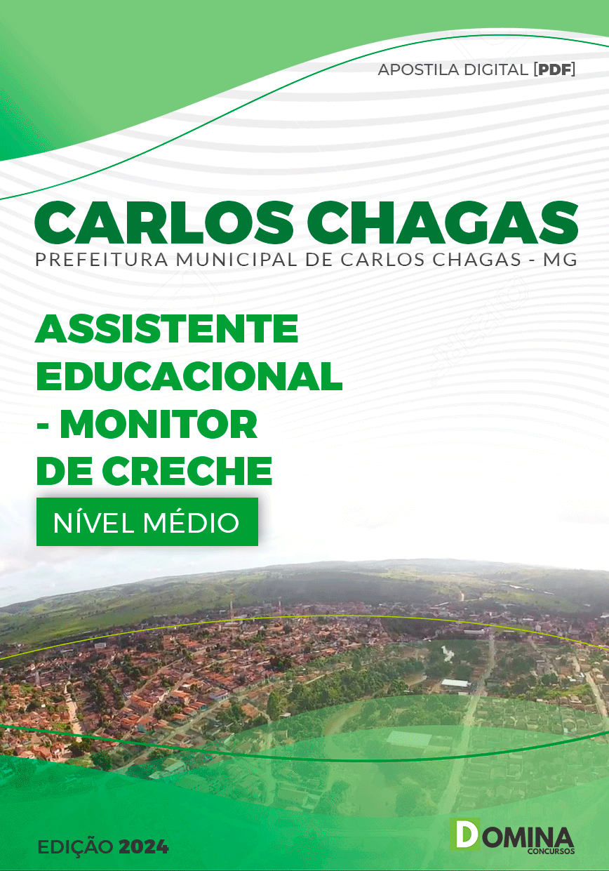 Apostila Prefeitura Carlos Chagas MG 2024 Monitor de Creche