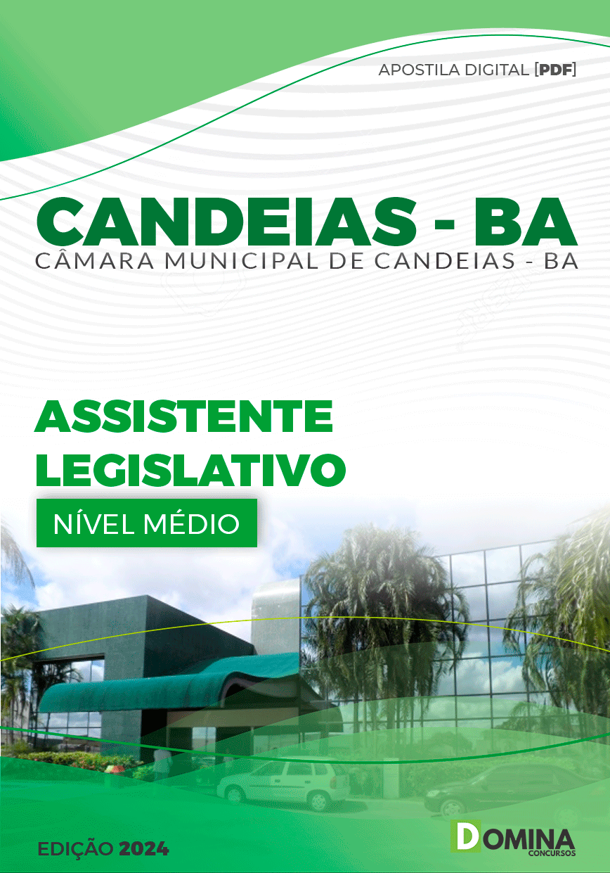 Apostila Câmara Candeias BA 2024 Assistente Legislativo