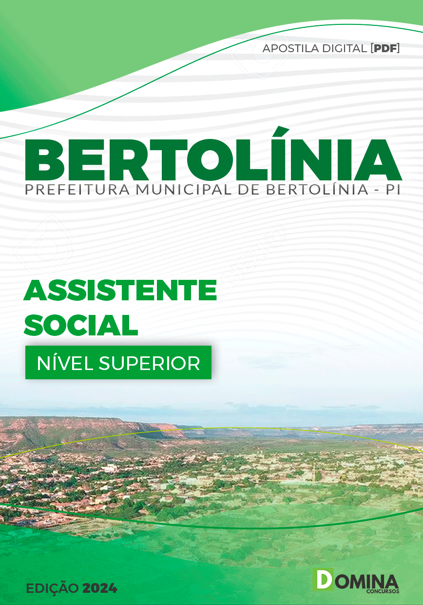 Apostila Prefeitura Bertolínia PI 2024 Assistente Social