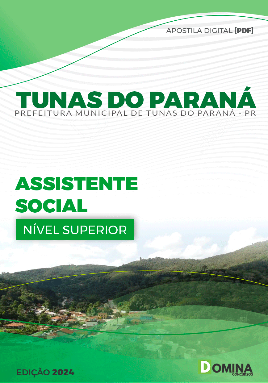 Apostila Prefeitura Tunas do Paraná PR 2024 Assistente Social