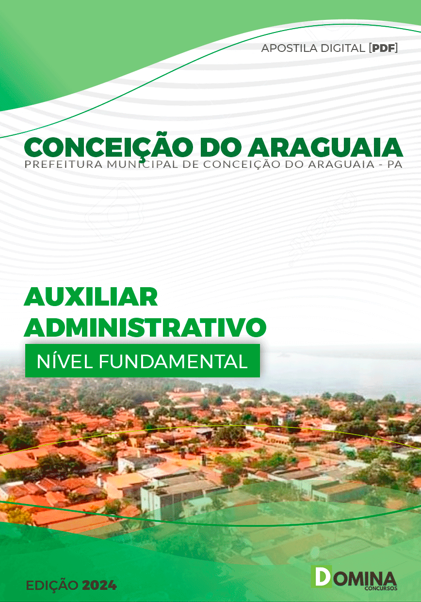 Apostila Prefeitura Conceição do Araguaia PA 2024 Auxiliar Administrativo