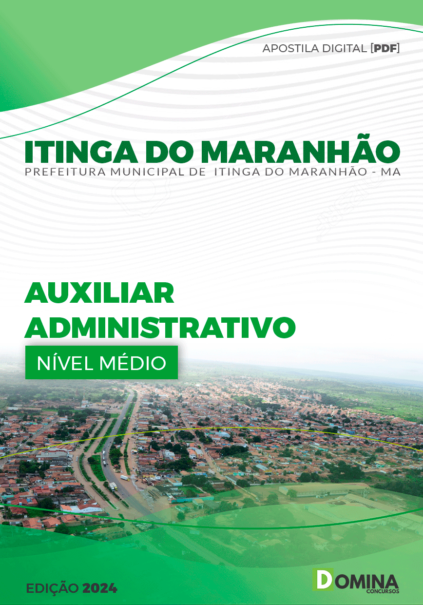 Apostila Prefeitura Itinga do Maranhão MA 2024 Auxiliar Administrativo