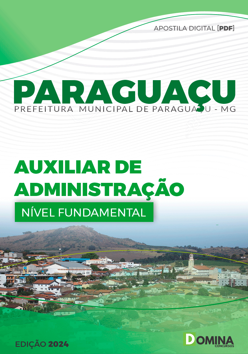 Apostila Prefeitura Paraguaçu MG 2024 Auxiliar de Administração