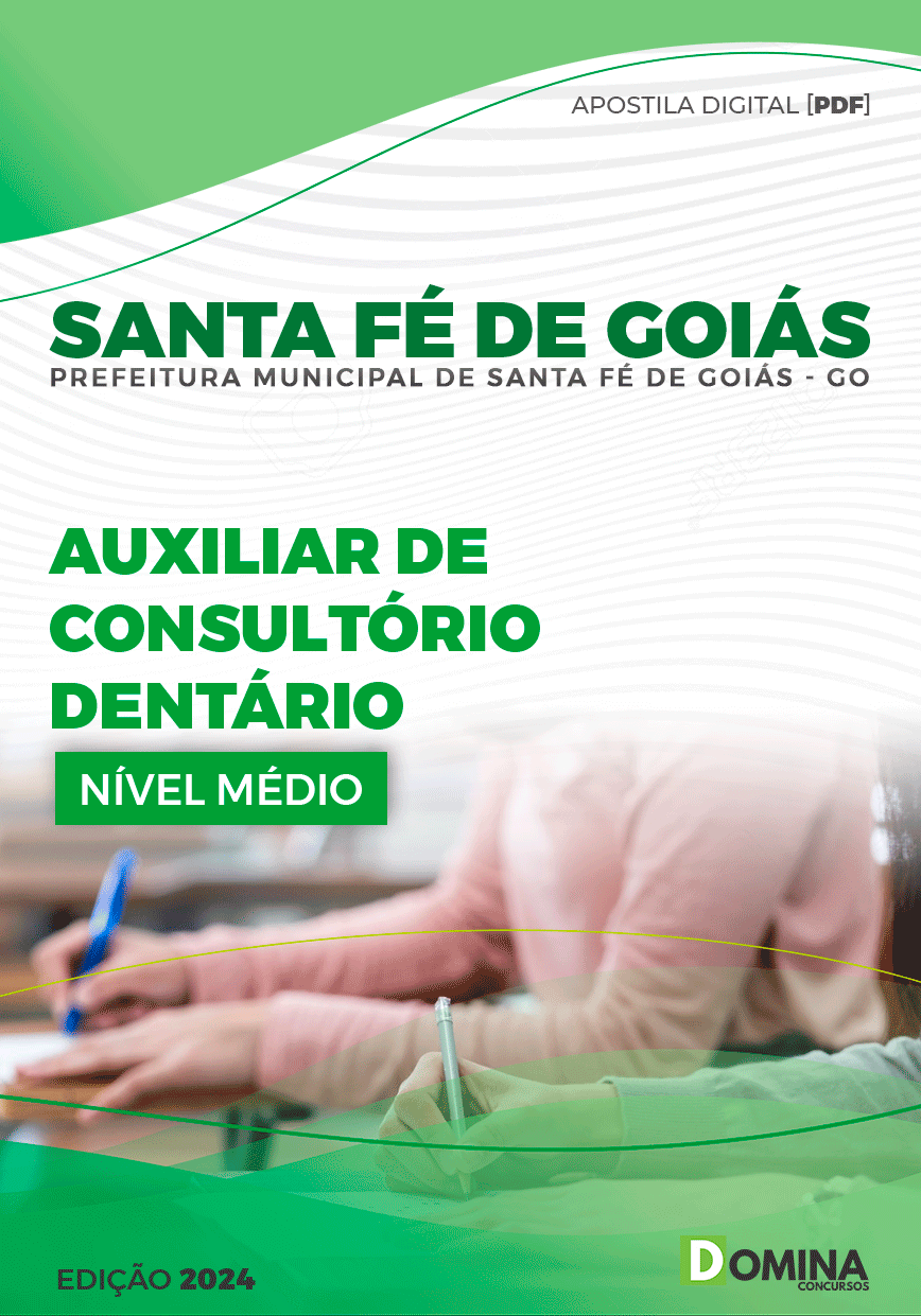 Apostila Pref Santa Fé Goiás GO 2024 Aux Consultório Dentário