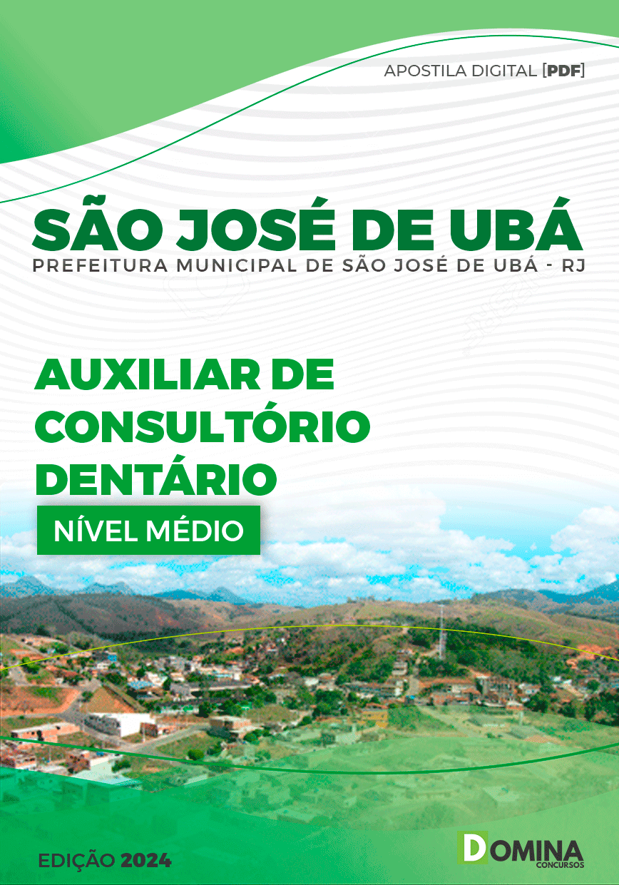 Apostila Prefeitura São José de Ubá RJ 2024 Auxiliar Consultório Dentário