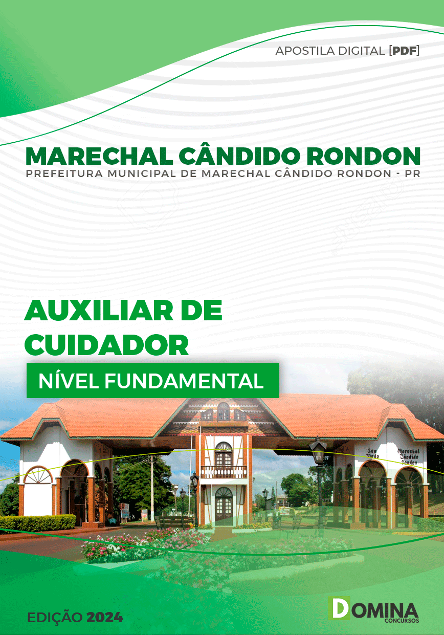 Apostila Marechal Cândido Rondon PR 2024 Auxiliar de Cuidador